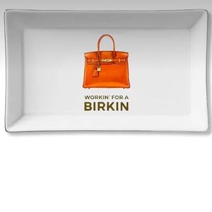 Birkin Ceramic Tray “Workin’” for Entry Table All Season Fashionista